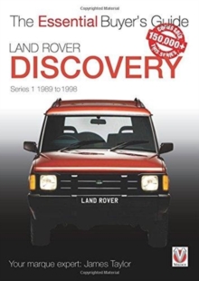 Land Rover Discovery Series 1 1989 to 1998: Essential Buyer’s Guide