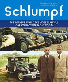 Image for Schlumpf - The intrigue behind the most beautiful car collection in the world