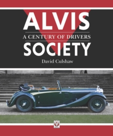 Alvis Society – A Century of Drivers