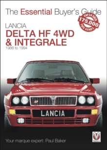 Lancia Delta HF 4WD & Integrale: 1987 to 1994