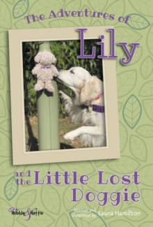 Image for The adventures of Lily and the little lost doggie