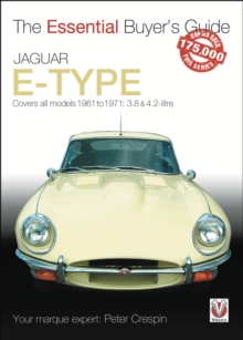 Jaguar E-Type 3.8 & 4.2 litre: The Essential Buyer’s Guide