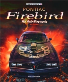 Pontiac Firebird – The Auto-Biography: New 4th Edition