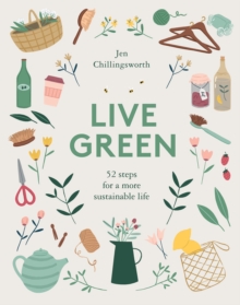 Image for Live green  : 52 steps for a more sustainable life