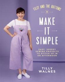 Image for Make it simple  : easy, speedy sewing projects to stitch up in an afternoon