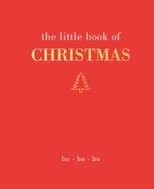 The Little Book of Christmas: Ho Ho Ho