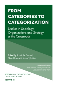 Image for From categories to categorization: studies in sociology, organizations and strategy at the crossroads