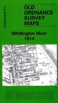 Image for Whittington Moor 1914 : Derbyshire Sheet 18.14