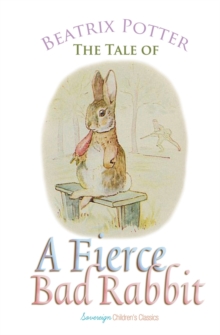Image for The Tale of a Fierce Bad Rabbit