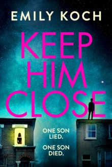 Image for Keep him close