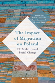 Image for The impact of migration on Poland: EU mobility and social change