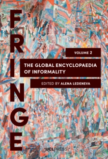 Image for The global encyclopaedia of informality.: (Understanding social and cultural complexity)