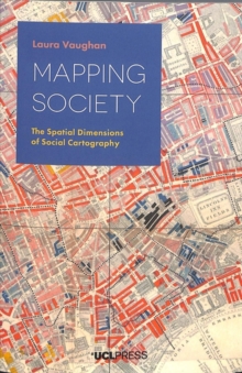 Image for Mapping society  : the spatial dimensions of social cartography