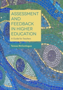 Image for Assessment and feedback in higher education  : a guide for teachers