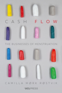 Cash Flow: The Businesses of Menstruation