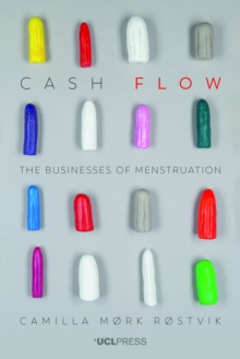 Cash Flow: The Businesses of Menstruation