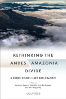 Image for Rethinking the Andesamazonia Divide