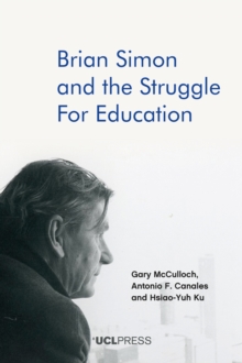 Image for Brian Simon and the Struggle for Education