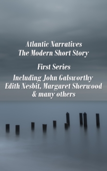 Image for Atlantic Narratives - The Modern Short Story - First Series