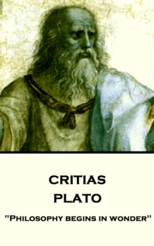 Image for Critias: &quote;philosophy Begins in Wonder&quote;