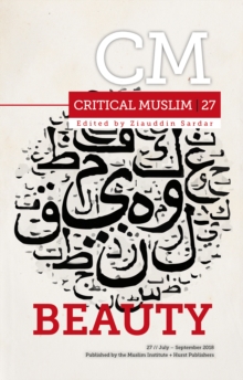 Image for Critical Muslim 27: Beauty