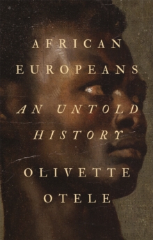 Image for African Europeans  : an untold history