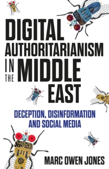 Image for Digital Authoritarianism in the Middle East