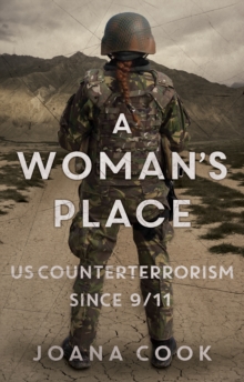 Image for A woman's place  : US counterterrorism since 9/11