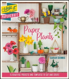 Image for Make It By Hand Papercraft: Paper Plants