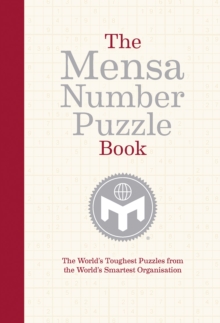 Image for The Mensa Number Puzzle Book : The World's Toughest Puzzles