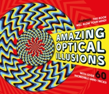 Amazing Optical Illusions