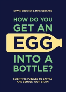 Image for How do you get an egg into a bottle?
