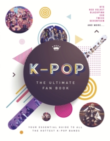 Image for K-pop  : the ultimate fan book
