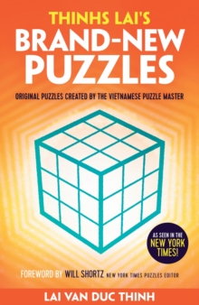 Image for Thinh Lai's Brand-New Puzzles : Original Puzzles Created by the Vietnamese Puzzle Master