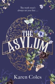 The Asylum: The beautiful and haunting gothic thriller, perfect for fans of The Familiars