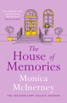 The House of Memories: The life-affirming novel for anyone who has ever loved and lost