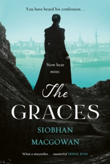 The Graces: The captivating historical novel for fans of Stacey Halls