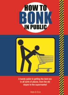 Image for How to Bonk in Public