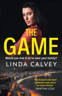 The Game: ‘The most authentic new voice in crime fiction’ Martina Cole