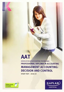 Image for MANAGEMENT ACCOUNTING: DECISION AND CONTROL - STUDY TEXT
