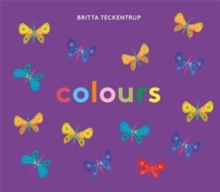 Image for Britta Teckentrup's Colours