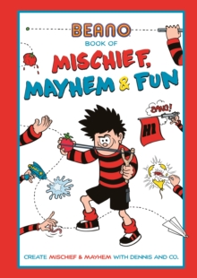 Image for Beano book of mischief, mayhem & fun
