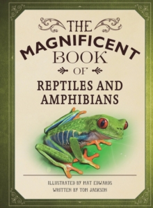 Image for The Magnificent Book of Reptiles and Amphibians
