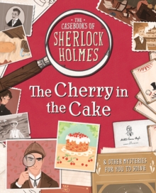 Image for The Casebooks of Sherlock Holmes The Cherry in the Cake