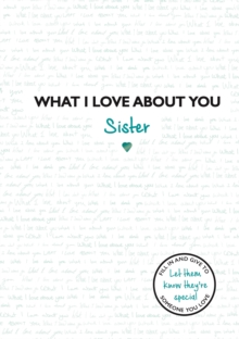 Image for What I Love About You: Sister