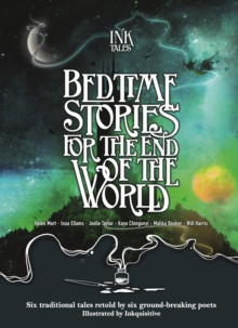Image for Ink tales  : bedtime stories for the end of the world