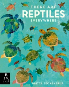 Image for There are Reptiles Everywhere