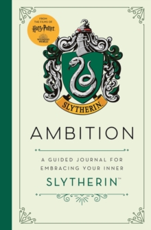 Harry Potter Slytherin Guided Journal : Ambition: The perfect gift for Harry Potter fans