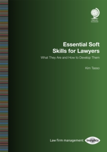 Image for Essential Soft Skills for Lawyers: What They Are and How to Develop Them