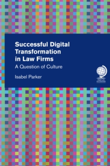 Image for Successful digital transformation in law firms  : a question of culture